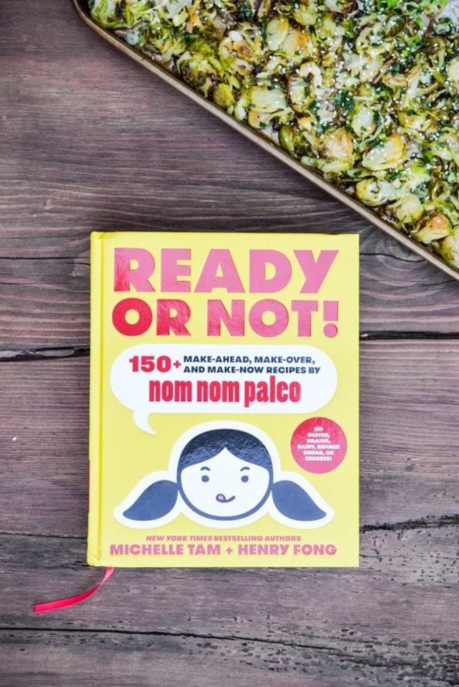 overhead view of the book Ready or Not 150+ make ahead recipes by Nom Nom Paleo 