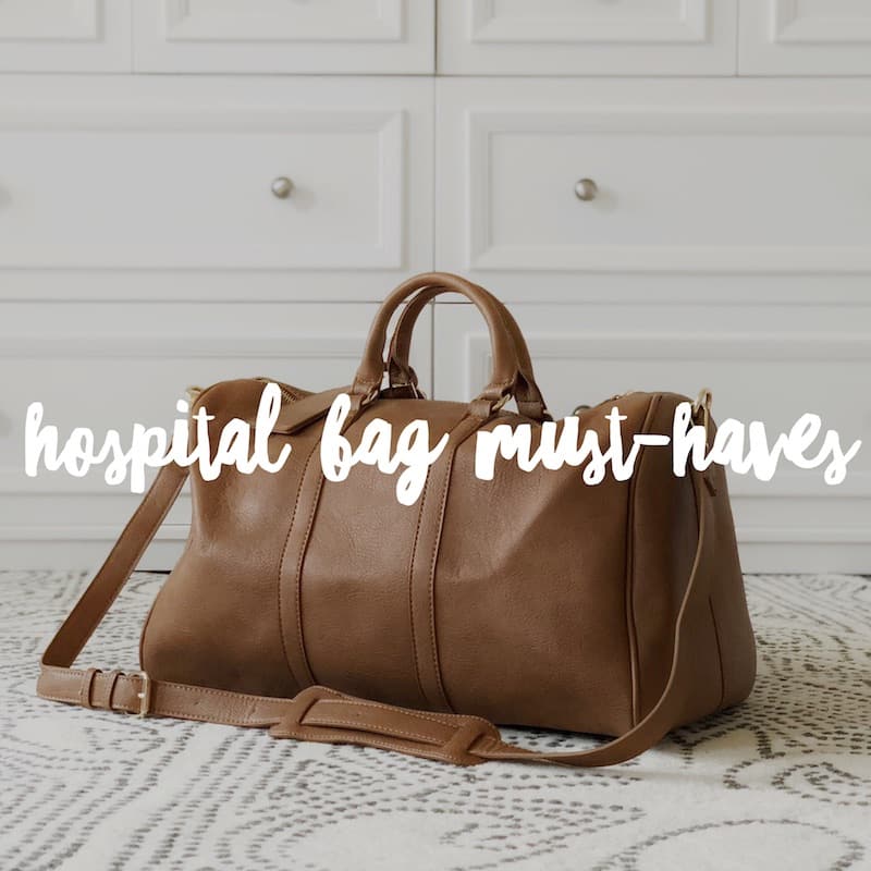 My Hospital Bag Must-Haves