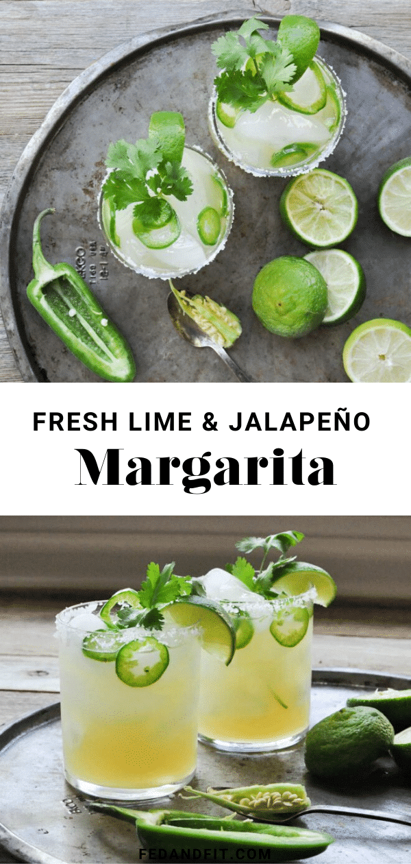 Fresh Spicy Jalapeno Margarita Recipe | Fed & Fit