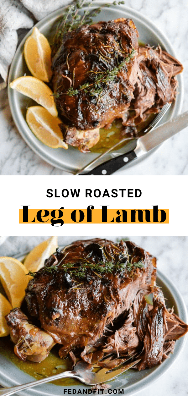 Slow Roasted Leg of Lamb - Fed & Fit