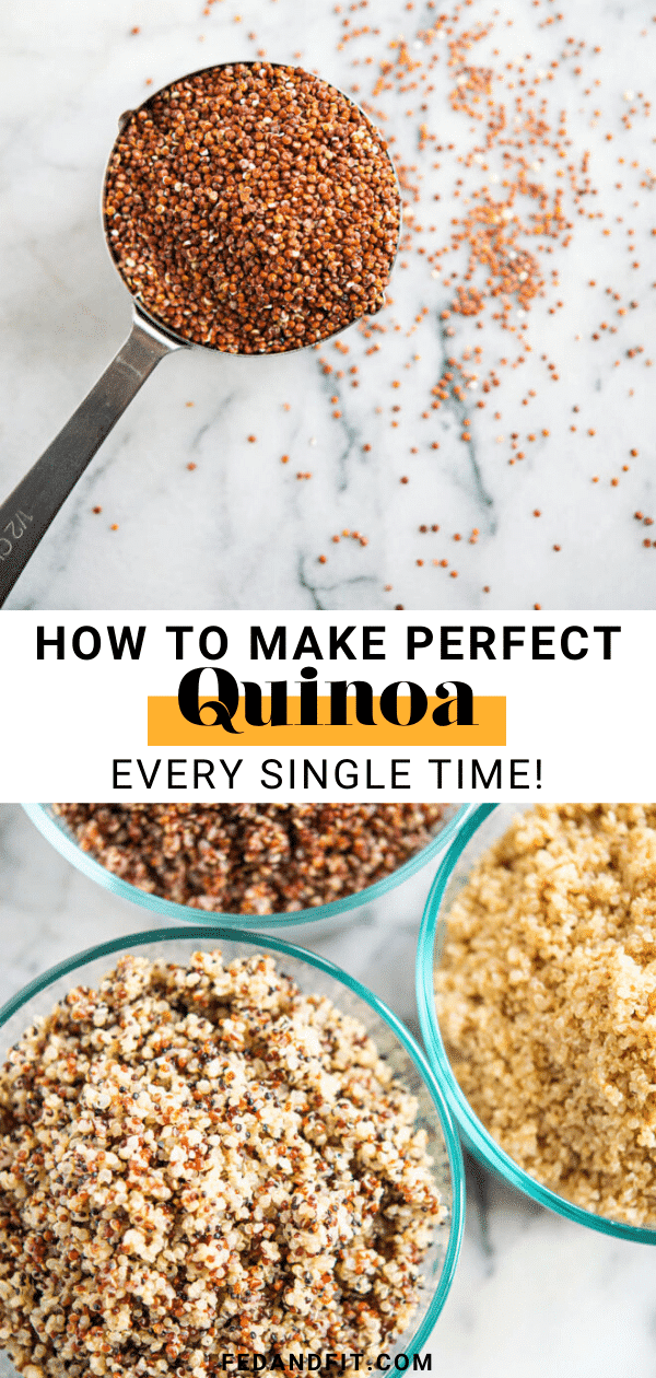 How To Make Quinoa Perfect The First Time | Fed & Fit