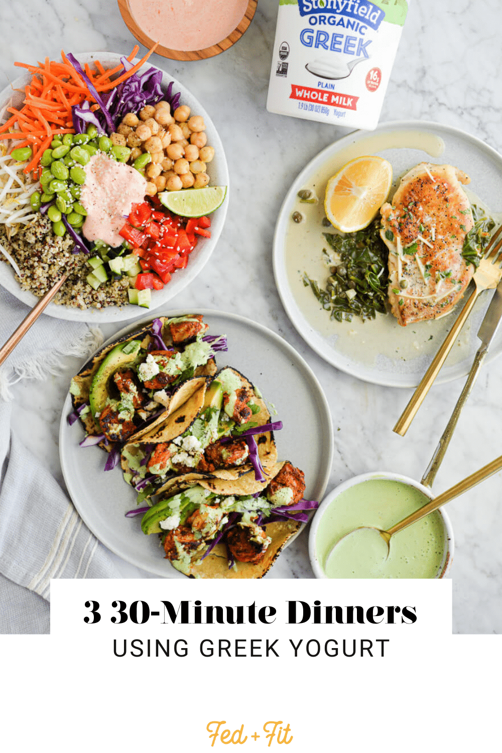 3 30Minute Dinners Using Greek Yogurt Fed & Fit