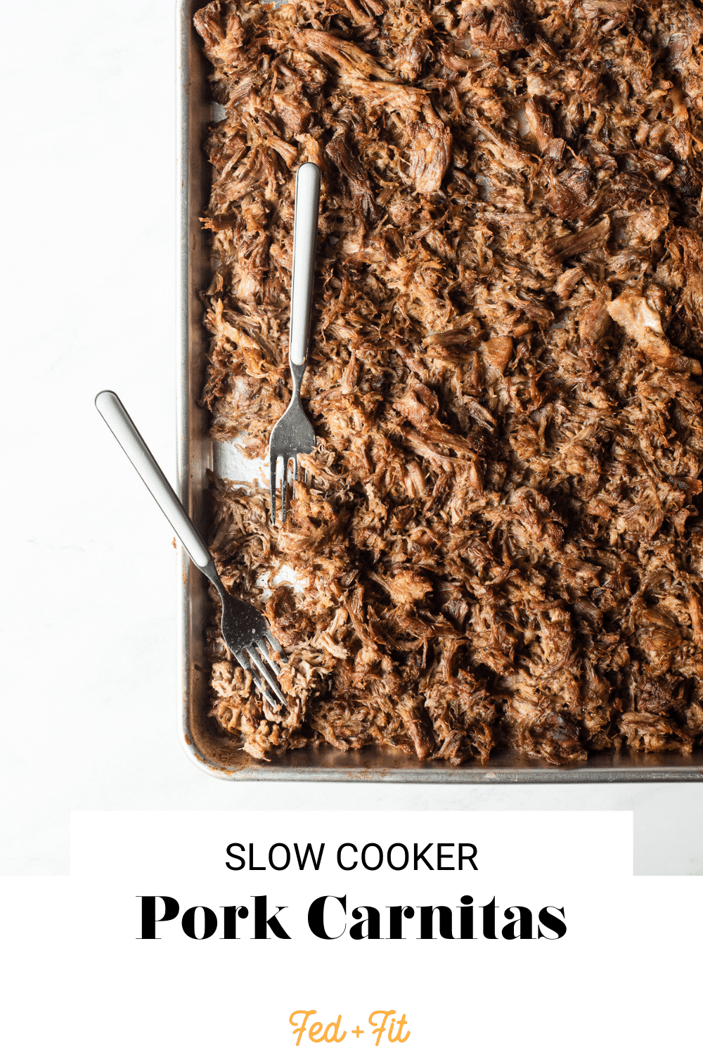 Pork Carnitas Slow Cooker - Fed &amp; Fit