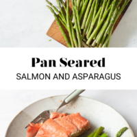 Two pictures divided in the middle with the text, "Pan Seared Salmon and Asparagus." Top picture is of white plate with raw, salmon filets, cutting board with asparagus spears, and small prep bowls with seasoning and salt. Bottom picture is a white plate with a cooked salmon filet, asparagus spears, and a fork.