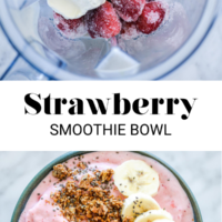 Top image: Strawberry smoothie ingredients in the blender. Bottom image: Strawberry smoothie bowl topped with bananas, strawberries, granola, and chia seeds with the words "strawberry smoothie bowl" in black letters and fedandfit.com on the bottom.