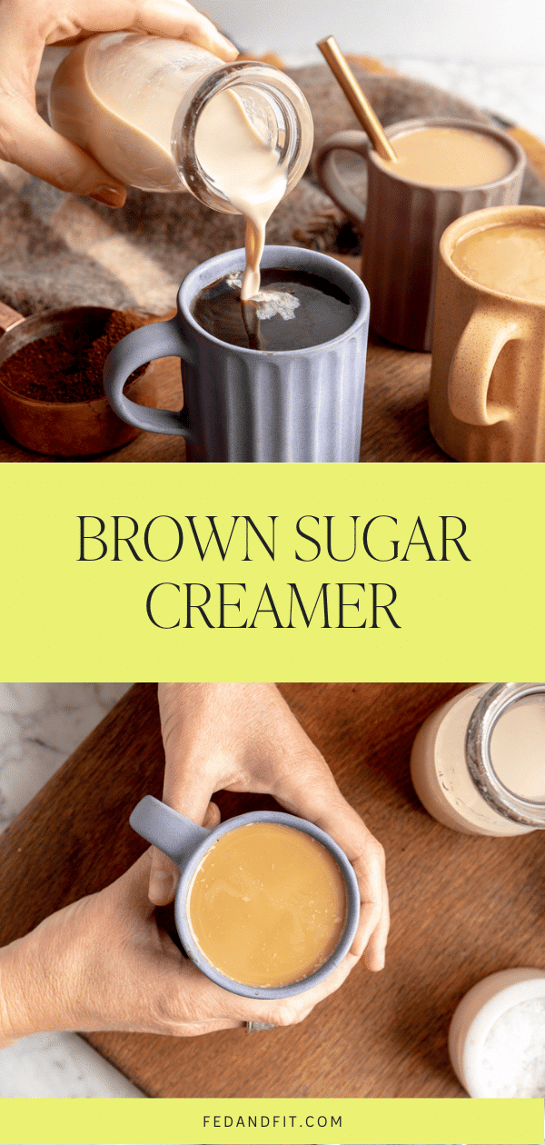Brown Sugar Creamer Recipe Fed & Fit